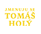 Jmenuju se Tomáš. Tomáš Holý. Logo